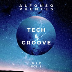 Alfonso Puentes - Tech & Groove Mix Vol 1 Descarga Gratuita