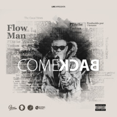 Flow Man - Comeback