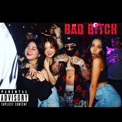 Bad BITCH (2020)