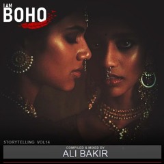 𝗜 𝗔𝗠 𝗕𝗢𝗛𝗢 Vol 14 - Compiled & mixed by Ali Bakir