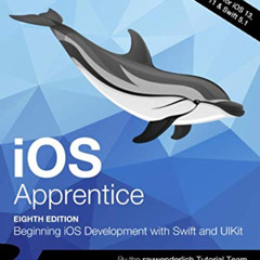 Read EBOOK ✅ iOS Apprentice (Eighth Edition): Beginning iOS Development with Swift an