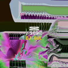 Communion # 109 - DJ SUL