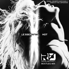 Le Sserafim - Hot (Randy Derricott Bootleg Mix)