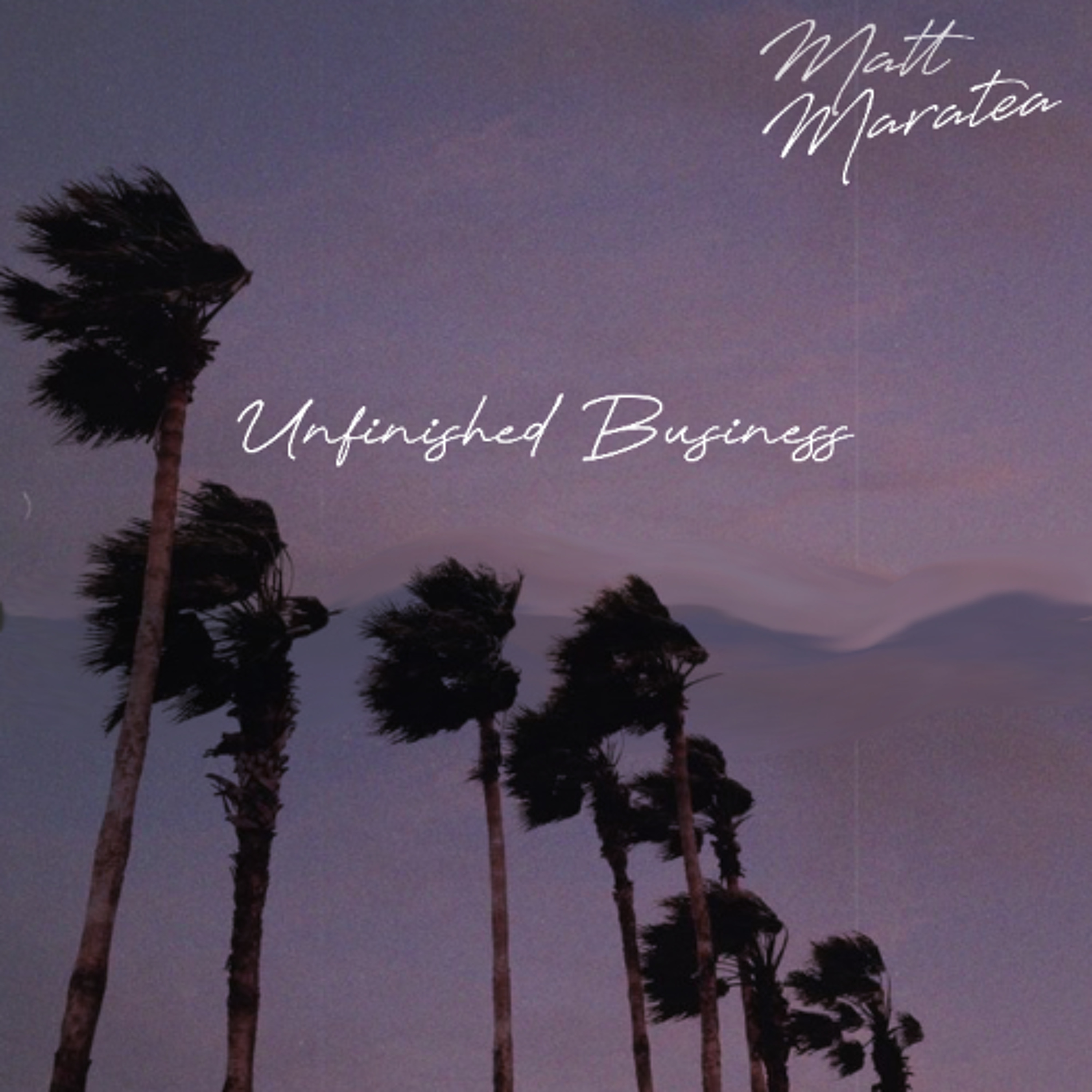 Unfinished Business (Prod By. Matt Maratea) episode artwork