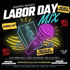 DJ Gordo Pro & DJ Yankee Labor Day Mix