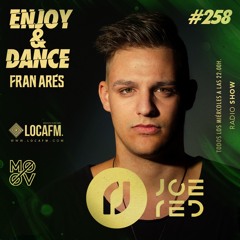 Enjoy & Dance With Fran Ares #258 · Joe Red