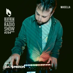 Beatfreak Radio Show By D-Formation #254 | Masella