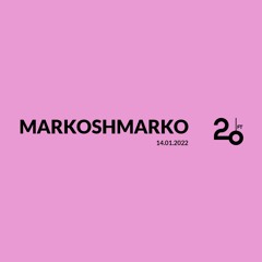 Markoshmarko @ 20ft Radio - 14/01/2022
