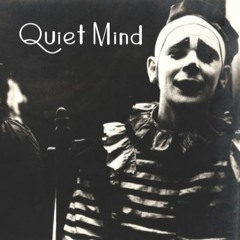 Quiet Mind [original]