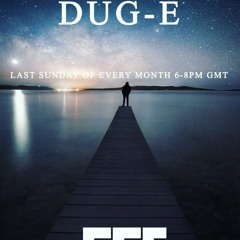 Dug - E FSR Show Aug 2023