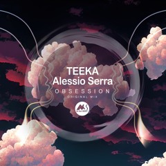 Teeka, Alessio Serra - Obsession [M-Sol DEEP]