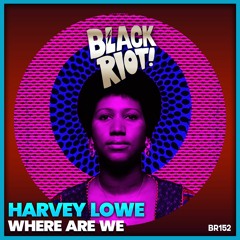 Harvey Lowe - Where Are We (teaser)