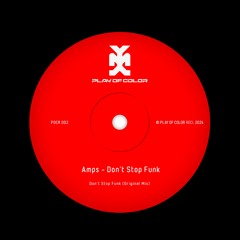 Amps - Don't Stop Funk (Original Mix)