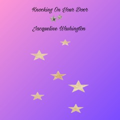 Knocking On Your Door