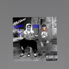 AKTIVE (HOTBOIII Ft YG)