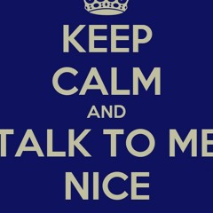 ST11-Talk To Me Nice.mp3