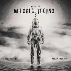 Best Of Melodic Techno 2025