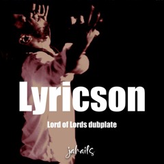 LYRICSON "LORD OF THE LORDS" Dubplate