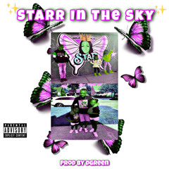 Starr In The Sky (feat. Poodie, Pumpkin, Diamond, O Da Goat, Baby Love & LadyBug)