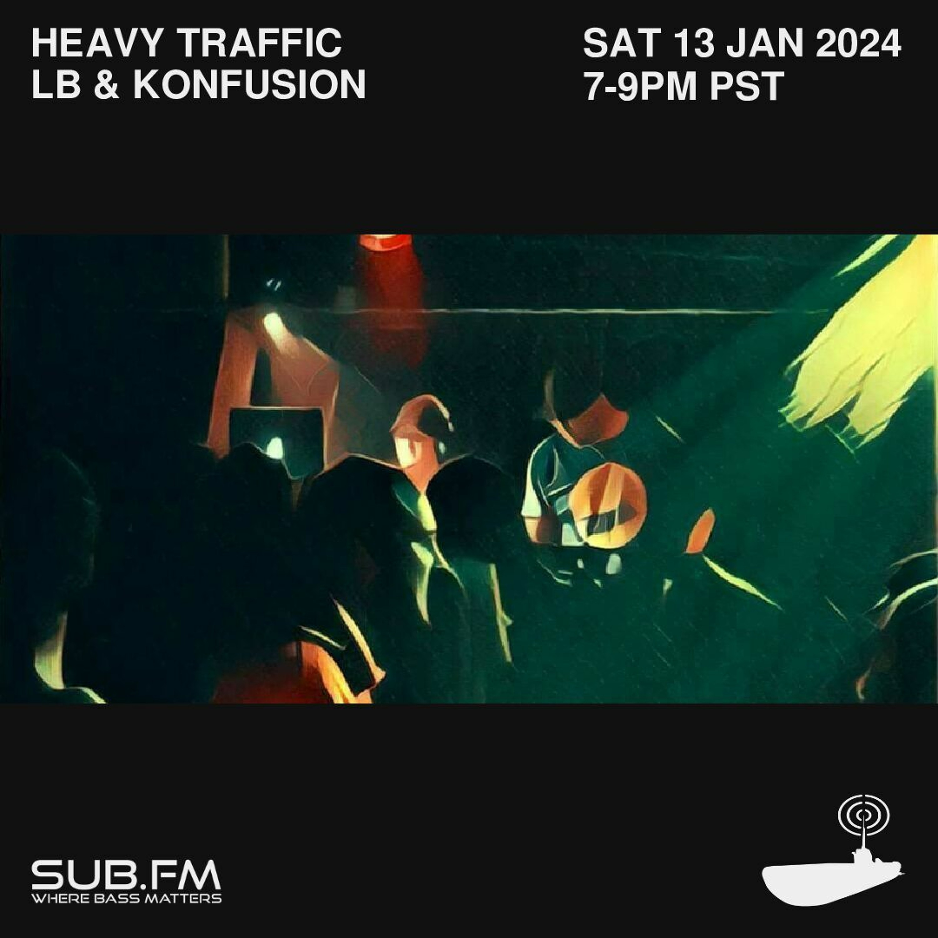 Heavy Traffic Radio LB Konfusion - 13 Jan 2024