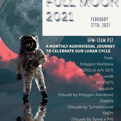 Full Moon 2021 Episode 1 Mix //SNDY