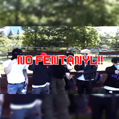 Fuck Fentanyl
