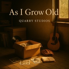 As I Grow Old