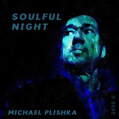 Soulful Night