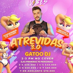 ATREVIDAS 3.0 - GATOO DJ