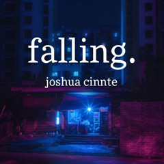 falling (out now💕)