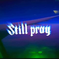 stil pray