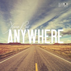 Xavier Beet - Anywhere(Video Edit)