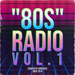 "80s" Radio Vol. 1