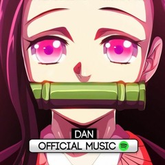 Dan - Você (Nezuko)