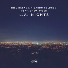L.A. Nights (Extended Mix) [feat. Drew Tyler]