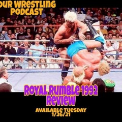 O.W.P. Episode 95: WWF Royal Rumble 92 Review