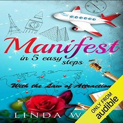 [GET] KINDLE 📩 Manifest in 5 Easy Steps: Ultimate Power, Book 2 by  Linda West,Joy N
