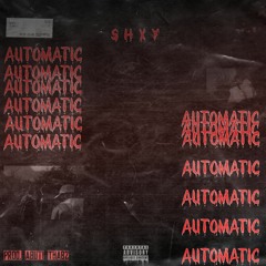Automatic (Prod. Abuti Thabz)