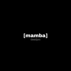 PREMIERE: deadpm - MAMBA