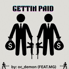 GETTIN PAID (FEAT.MG)