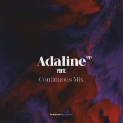 Porte - Adaline EP (Continuous Mix)