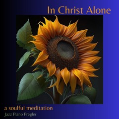 In Christ Alone