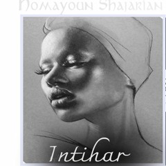 Homayoun Shajarian - INTEHAR ( Abdullah Demir Remix ) YENİ