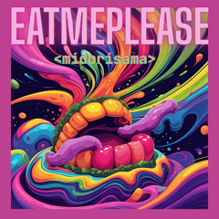 midorisama - EATMEPLEASE