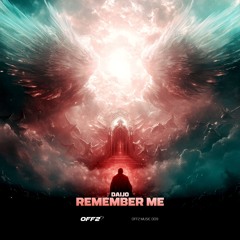 DAIJO - REMEMBER ME (RADIO MIX)