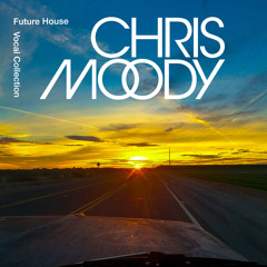 Future House Vocal Collection - Mixed By Chris Moody