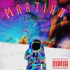 MARTIAN - TeeBrone