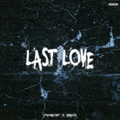 LAST LOVE (Slowed)