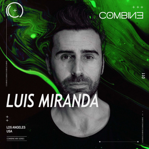 COMBINE: Mix Series | Luis Miranda | 011