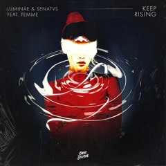 Keep on Rising (feat. Femme)